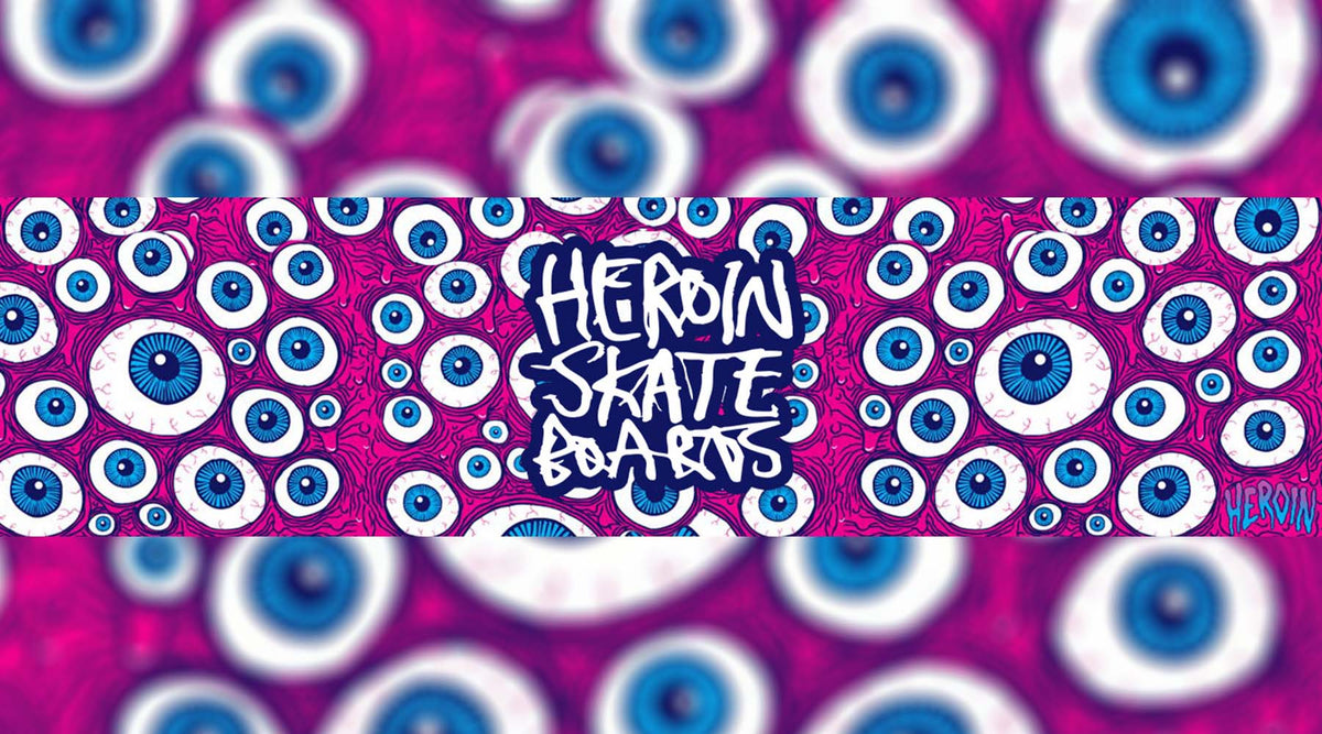 The Ultimate Heroin Skateboards Deck Shape Guide