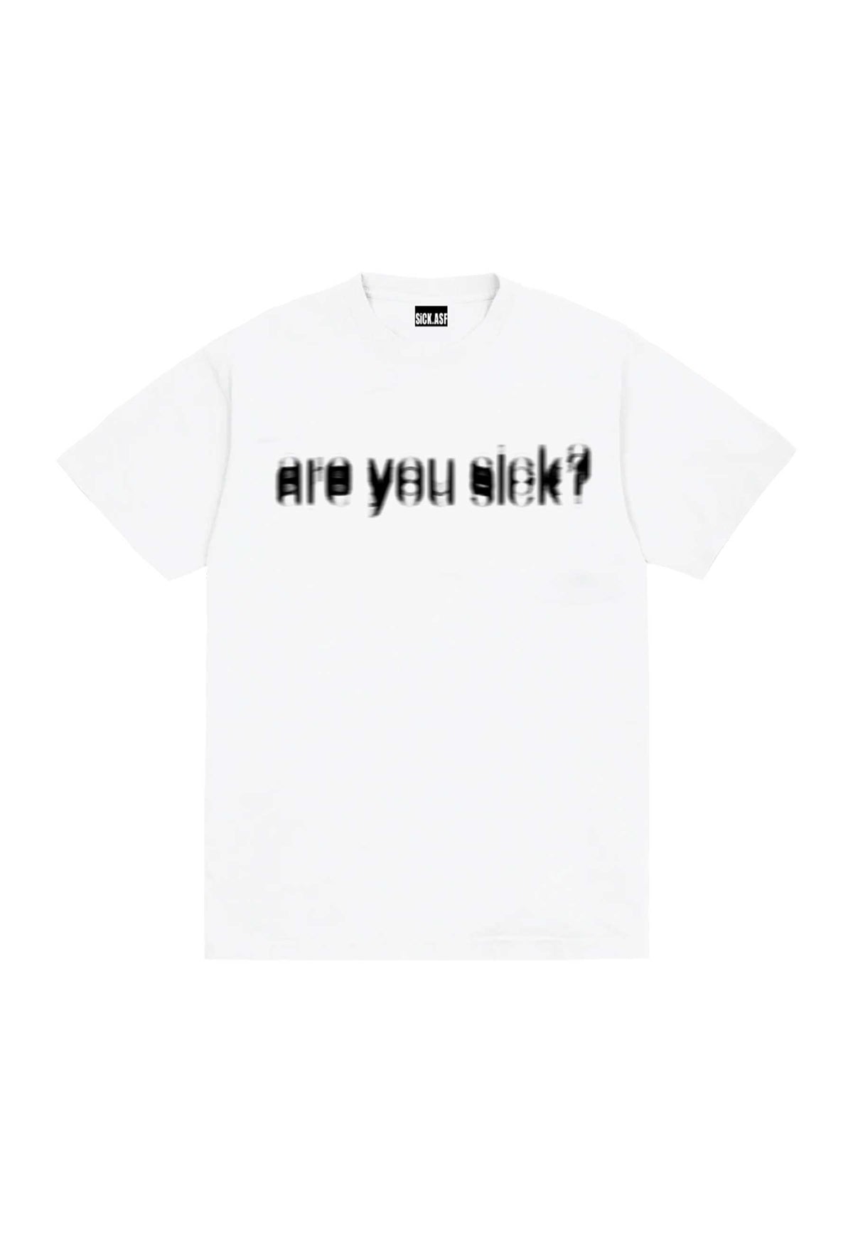 a.sickfaith 'Are You Sick' T-Shirt (White)