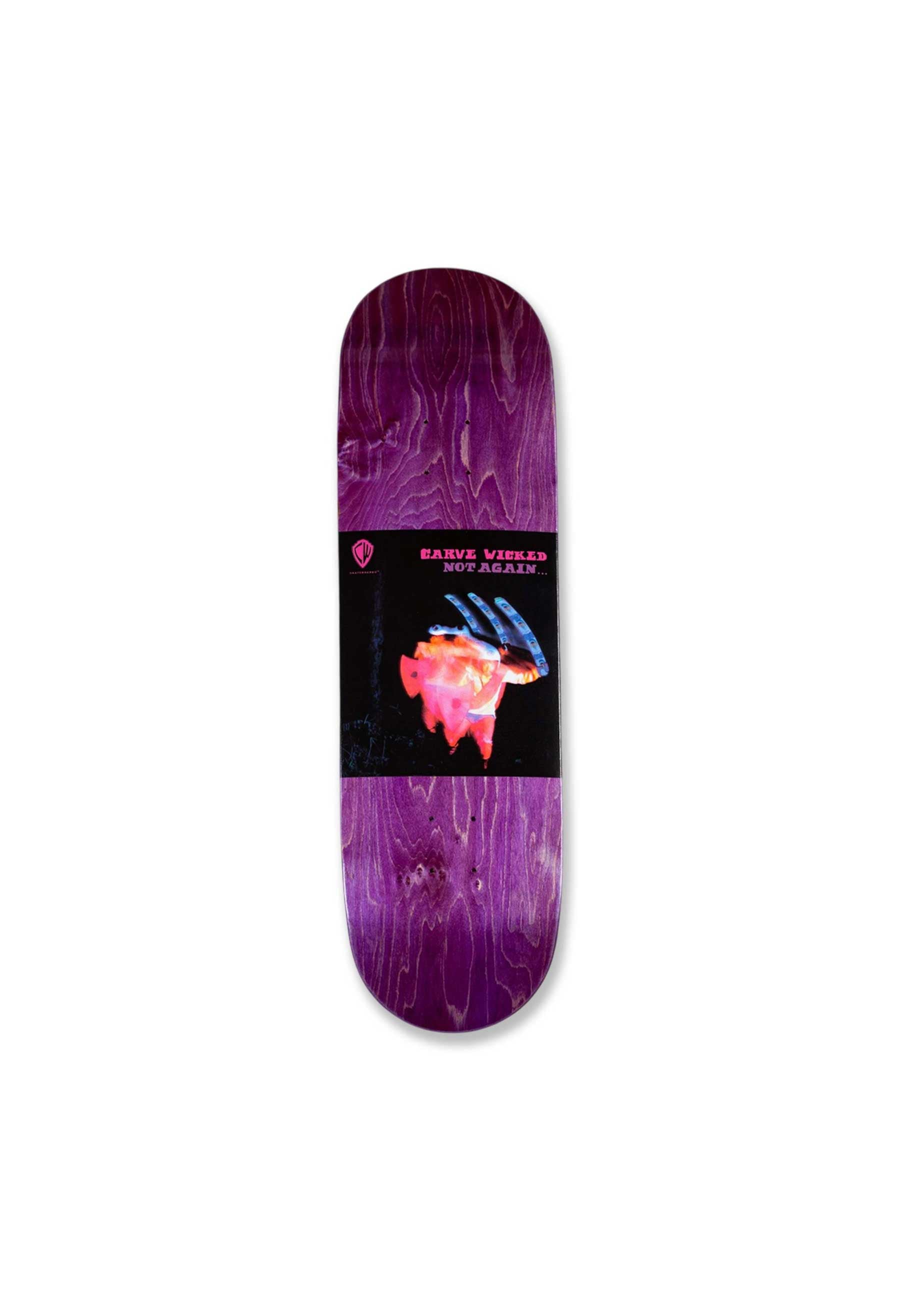 Carve Wicked 'Not Again' 8.75" Deck
