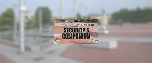 Video Daze - Skateboarders = Security's Companion