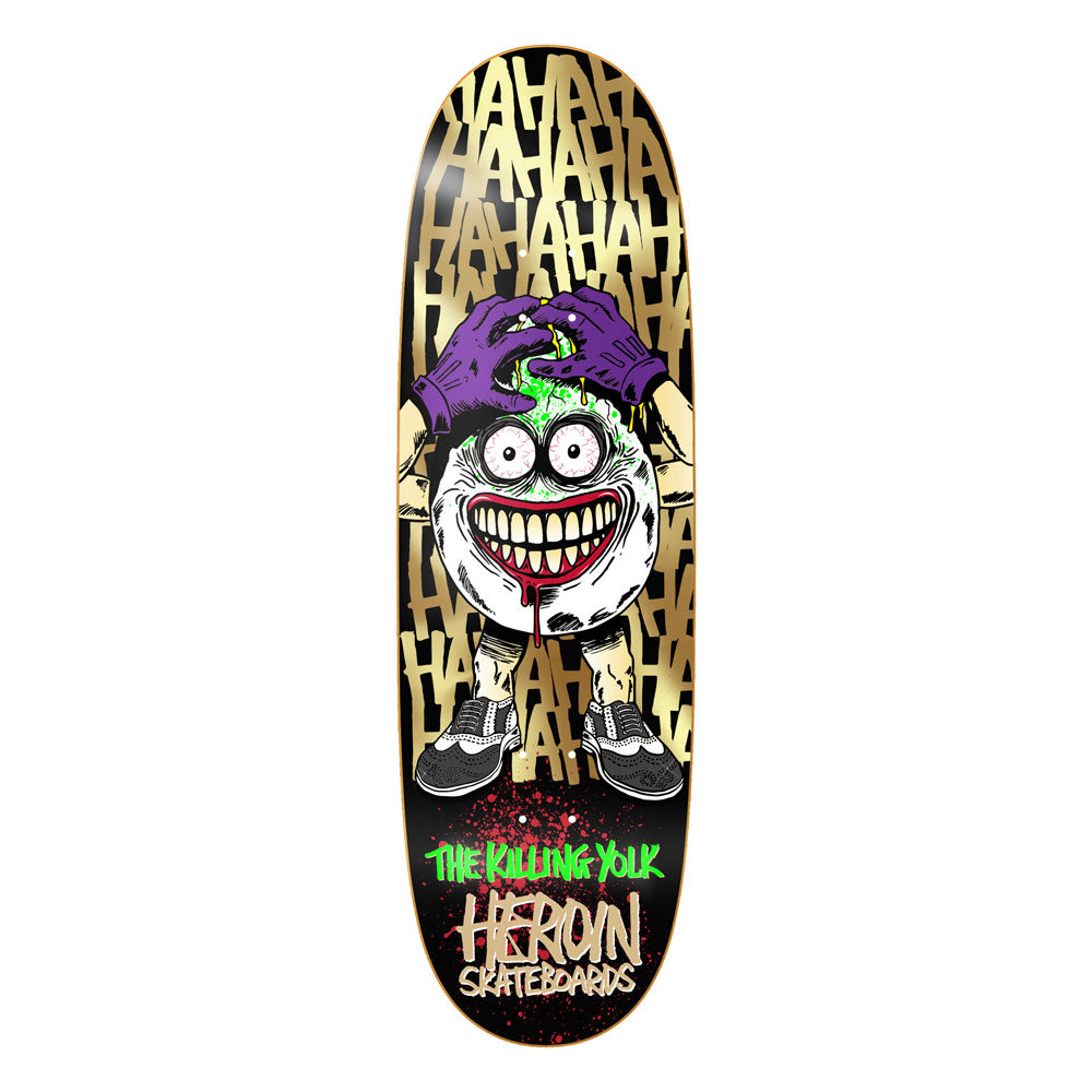 Heroin 'Killing Yolk' 9.25" Deck