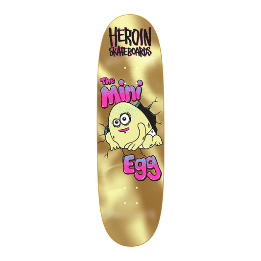 Heroin 'Mini Egg Gold' 8.38" Deck