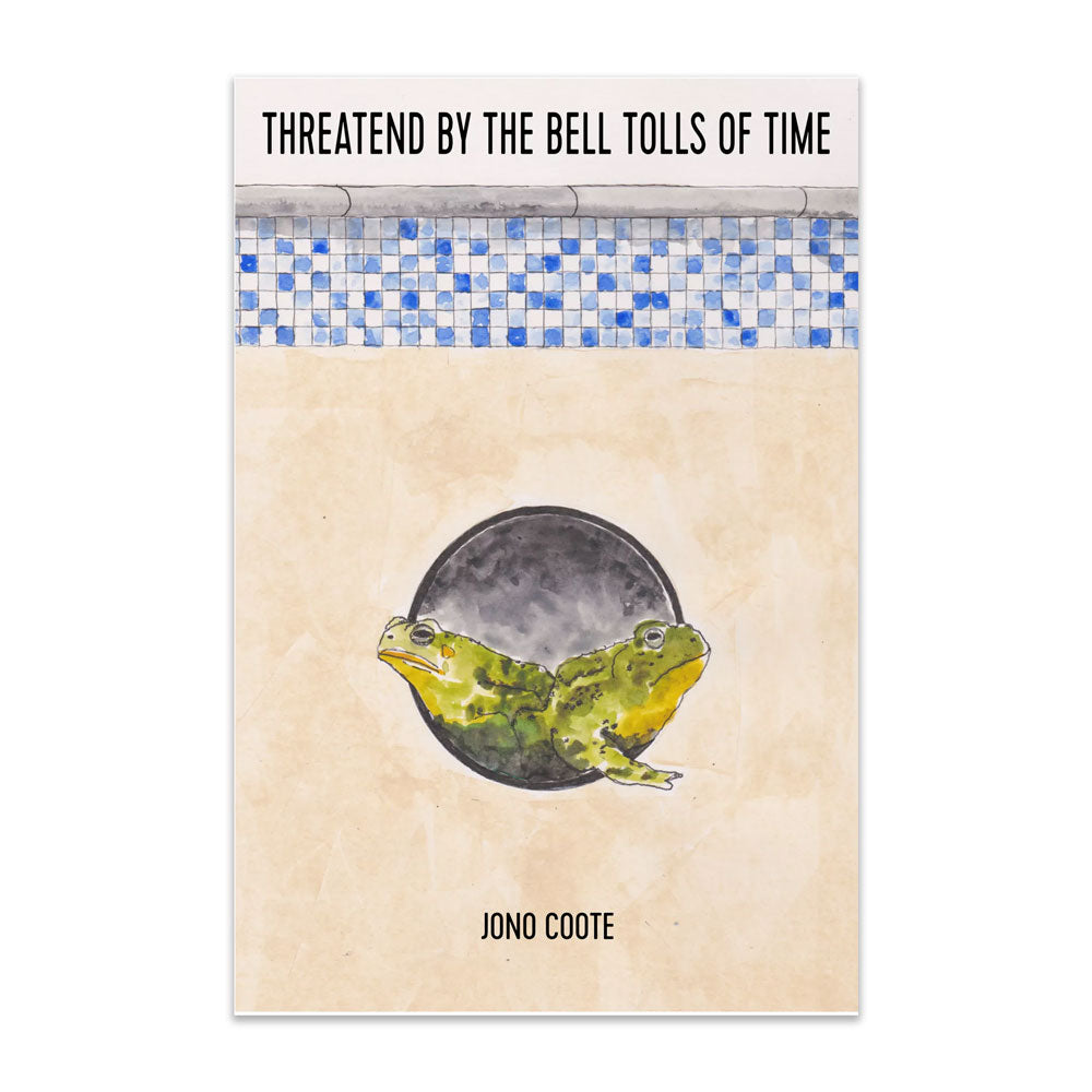 Jono Coote 'Threatend/Threatened by the Bell Tolls of Time' Book