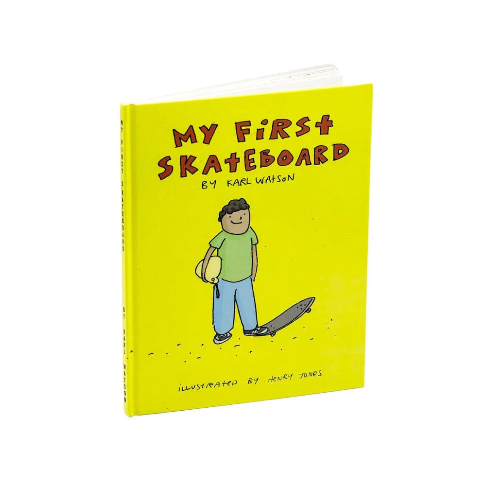 Karl Watson 'My First Skateboard' Book